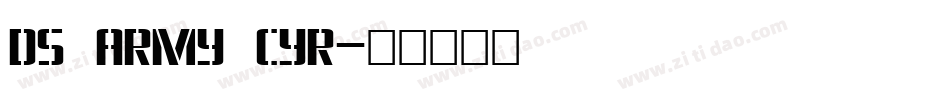 DS Army Cyr字体转换